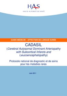 ALD n°15 - CADASIL (Cerebral Autosomal Dominant Arteriopathy with Subcortical Infarcts and Leucoencephalopathy) - ALD n°15 - PNDS sur Cadasil