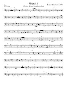 Partition viole de basse, Geistliche Chor-Music, Op.11, Musicalia ad chorum sacrum, das ist: Geistliche Chor-Music, Op.11 par Heinrich Schütz