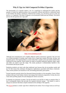 Why E Cigs Are Safe Compared To Other Cigarettes