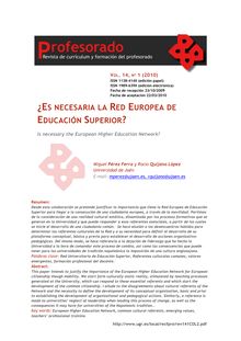 ¿Es necesaria la Red Europea de Educación Superior?.(Is necessary the European Higher Education Network?)