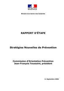 Stratégies nouvelles de prévention de la Commission d orientation prévention : rapport d étape