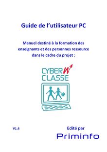 Manuel des cyberclasses - Guide de l utilisateur PC