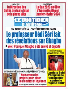 Le Quotidien d’Abidjan n°4152 - du lundi 4 juillet 2022