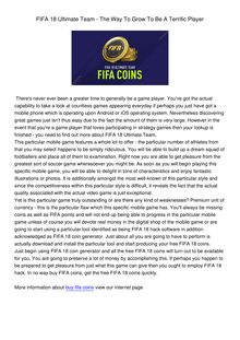 FIFA 18 Ultimate Team - The Way To Grow To Be A Terrific Player