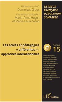 Les écoles et pédagogies "différentes" : approches internationales