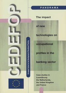 The impact of new technologies on occupational profiles in the banking sector