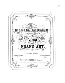 Partition , en Love s Embrace / Im Arm der Liebe, 4 chansons, 4 Lieder f. S. (od. T.) od. f. A. (od. Br.)