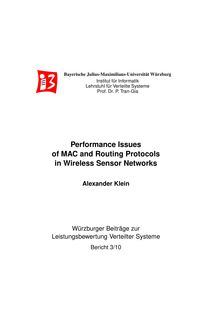 Performance issues of MAC and routing protocols in wireless sensor networks [Elektronische Ressource] / vorgelegt von Alexander Klein