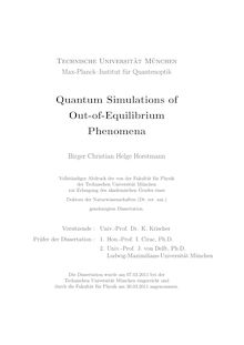 Quantum simulations of out-of-equilibrium phenomena [Elektronische Ressource] / Birger Christian Helge Horstmann