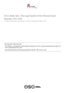 W.-E. Butler (éd.), The Legal System of the Chinese Soviet Republic 1931-1934 - note biblio ; n°3 ; vol.36, pg 648-648
