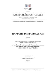 Rapport d information déposé par la délégation de l Assemblée nationale pour l Union européenne, sur la réforme du volet interne de l organisation commune des marchés dans le secteur de la banane
