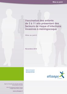 Vaccination des enfants de 2 à 11 ans présentant des facteurs de risque d’infections invasives à méningocoque - Mise au point