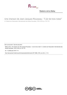 Une chanson de Jean-Jacques Rousseau : L air de trois notes - article ; n°1 ; vol.28, pg 167-179