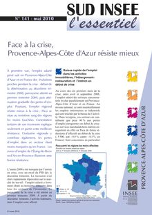 Face à la crise, Provence-Alpes-Côte d Azur résiste mieux