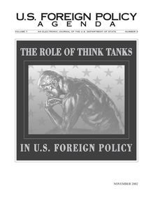 IN U.S. FOREIGN POLICY THE ROLE OF THINK TANKS