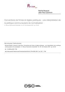 Conventions de firmes et règles publiques : une interprétation de la politique communautaire de normalisation - article ; n°1 ; vol.95, pg 23-36