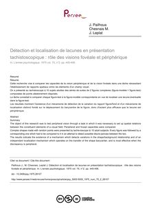 Détection et localisation de lacunes en présentation tachistoscopique : rôle des visions fovéale et périphérique - article ; n°2 ; vol.75, pg 445-456