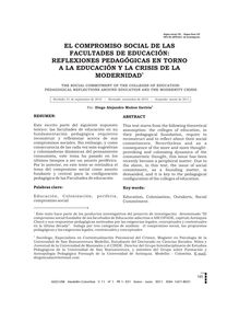 EL COMPROMISO SOCIAL DE LAS FACULTADES DE EDUCACIÓN: REFLEXIONES PEDAGÓGICAS EN TORNO A LA EDUCACIÓN Y LA CRISIS DE LA MODERNIDAD(THE SOCIAL COMMITMENT OF THE COLLEGES OF EDUCATION: PEDAGOGICAL REFLECTIONS AROUND EDUCATION AND THE MODERNITY CRISIS)