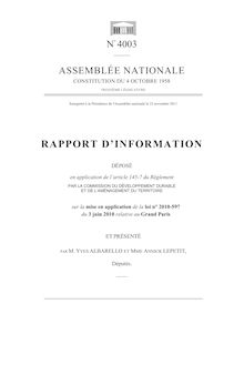 Rapport d information déposé (...) par la commission du développement durable et de l aménagement du territoire sur la mise en application de la loi n° 2010-597 du 3 juin 2010 relative au Grand Paris