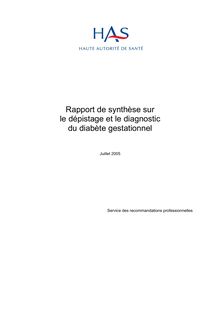 Rapport de synthèse sur le dépistage et le diagnostic du diabète gestationnel - Diabete gestationnel synthèse