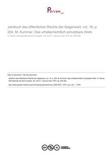 Jahrbuch des öffentlichen Rechts der Gegenwart, vol. 16, p. 204. M. Kummer, Das urheberrechtlich schutzbare Werk - note biblio ; n°1 ; vol.22, pg 204-205