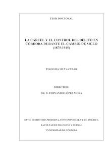 La cárcel y el control del delito en Córdoba durante el cambio de siglo (1875-1915)