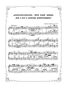 Partition No. 7: Appenzellerlied - Meh das Äbbe Bin i nit e lustige Schwyzerbue, Schweizerweisen, Op.60