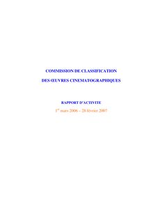 Commission de classification des oeuvres cinématographiques : rapport d activité 1er mars 2006 - 28 février 2007