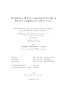 Simulation of electromagnetic fields in double negative metamaterials [Elektronische Ressource] / von Grzegorz Lubkowski