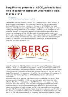 Berg Pharma presents at ASCO, poised to lead field in cancer metabolism with Phase II trials of BPM 31510