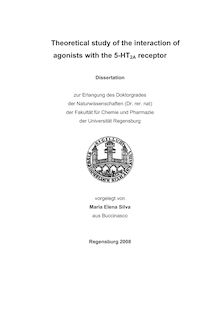 Theoretical study of the interaction of agonists with the 5-HT_1tn2_1tnA receptor [Elektronische Ressource] / vorgelegt von Maria Elena Silva