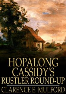 Hopalong Cassidy s Rustler Round-Up