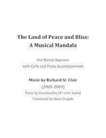 Partition complète, pour Land of Peace et Bliss, A Musical Mandala pour Mezzo-Soprano, violoncelle et Piano