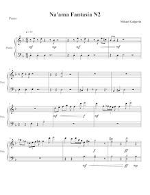 Partition Piano, Naama Fantasia n.2, Galperin, Mihael