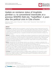 Update on resistance status of Anopheles gambiae s.s.to conventional insecticides at a previous WHOPES field site, "Yaokoffikro", 6 years after the political crisis in Côte d Ivoire