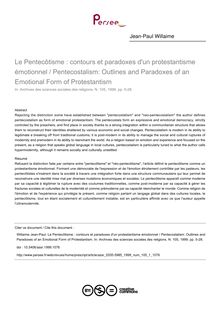 Le Pentecôtisme : contours et paradoxes d un protestantisme émotionnel / Pentecostalism: Outlines and Paradoxes of an Emotional Form of Protestantism - article ; n°1 ; vol.105, pg 5-28