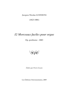 Partition , 12 Morceaux faciles, orgue Music, Œuvres inédites de J.-N. Lemmens