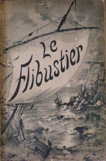 Partition Front cover of score (color scan), Le flibustier, By the Sea ; У моря
