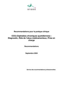 CCQ (céphalées chroniques quotidiennes)  diagnostic, rôle de l’abus médicamenteux, prise en charge - CCQ - Recommandations