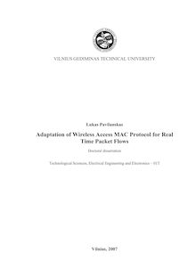 Adaptation of Wireless Access MAC Protocol for Real Time Packet Flows ; Bevielės prieigos MAC protokolo adaptacija realaus laiko duomenų srautams