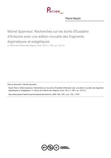 Michel Spanneut. Recherches sur les écrits d Eustathe d Antioche avec une édition nouvelle des fragments dogmatiques et exégétiques  ; n°1 ; vol.139, pg 120-121