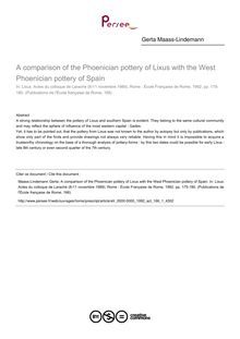 A comparison of the Phoenician pottery of Lixus with the West Phoenician pottery of Spain - article ; n°1 ; vol.166, pg 175-180