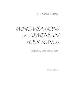 Partition en option Solo partition de violoncelle, Improvisations on Armenian Folk chansons pour viole de gambe (ou violoncelle) et orchestre