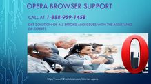 18889591458 Opera Browser Tech Support Number