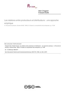 Les relations entre producteurs et distributeurs : une approche empirique  - article ; n°2 ; vol.88, pg 73-86