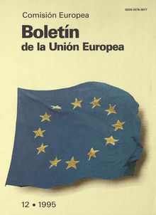Boletín de la Unión Europea. 12 1995