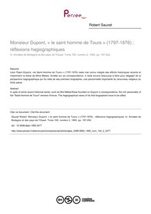 Monsieur Dupont, « le saint homme de Tours » (1797-1876) ; réflexions hagiographiques - article ; n°2 ; vol.100, pg 197-202