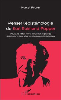 Penser l épistémologie de Karl Raimund Popper