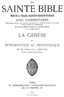 La Sainte Bible - La Genèse et Introduction au Pentateuque