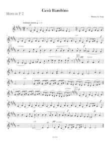 Partition cor 2 (F), Gesù bambino, The Infant Jesus ; Jesu Redemptor ; Christmas Anthem